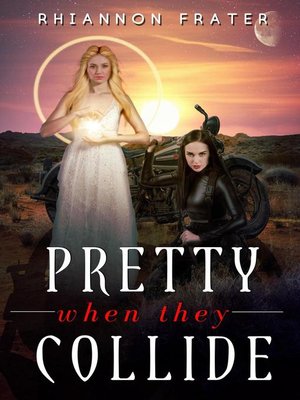 cover image of Pretty When They Collide